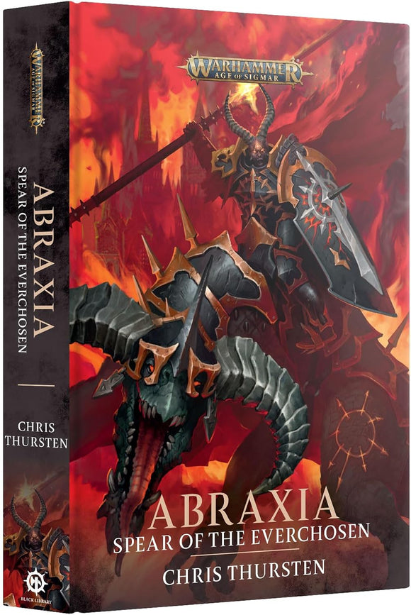 Games Workshop - Black Library - Warhammer - Age of Sigmar - Abraxia: Spear Of The Everchosen (HB)