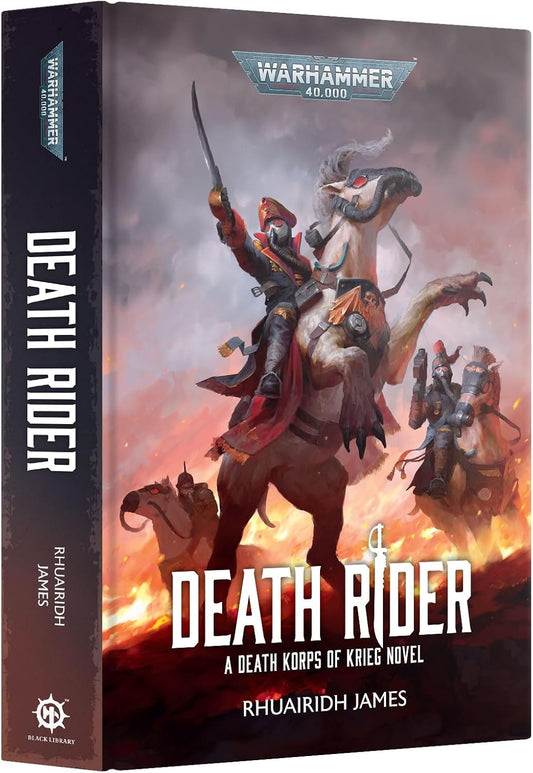 Games Workshop - Black Library - Warhammer 40,000 - Death Rider - A Death Korps of Krieg Novel