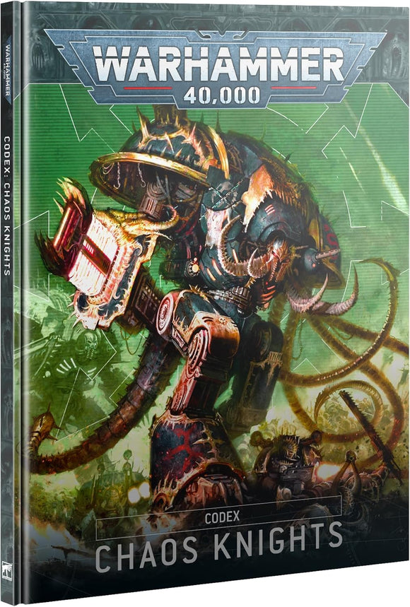 Games Workshop - Warhammer 40,000 - Codex: Chaos Knights (2025-10th Edition)