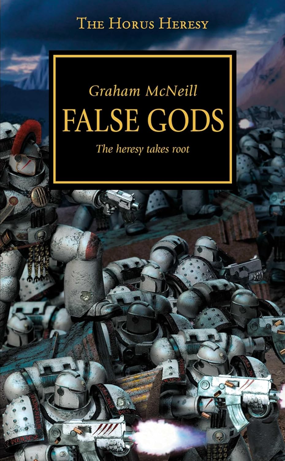 Horus Heresy - False Gods: The Heresy Takes Root: Volume 2 (The Horus Heresy)